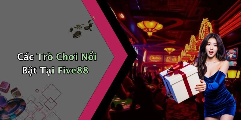 five88-kham-pha-the-gioi-giai-tri-truc-tuyen-day-hap-dan